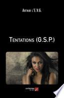 Tentations (G.S.P.)