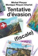 Tentative d'évasion (fiscale)