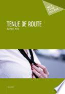 Tenue de route