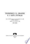 Teoderico il Grande e i Goti d'Italia