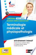 Terminologie médicale et physiopatho. Assistant médico-administratif - (IFP) 2022-2023 E-PUB 2021