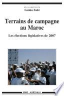 Terrains de campagne au Maroc. Les élections législatives de 2007