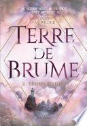 Terre de brume - Le choix des élues