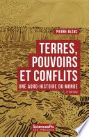 Terres, pouvoirs et conflits