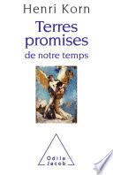 Terres promises de notre temps