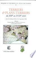 Terriers et plans-terriers du XIIIe au XVIIIe siècle