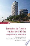 Territoires de l’urbain en Asie du Sud-Est