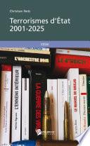 Terrorismes d'Etat 2001-2025