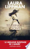 Tes dernières volontés