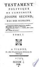 Testament politique de l'empereur Joseph second, roi des Romains