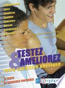 Testez et améliorez votre condition physique