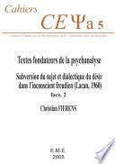 Textes fondateurs de la psychanalyse