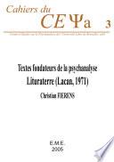 Textes fondateurs de la psychanalyse