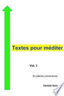 Textes pour méditer Vol. 1