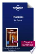 Thaïlande - Le Centre