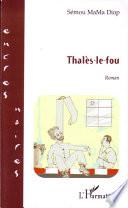 Thalès-le-fou