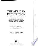 The African Enchiridion: 1905-1977