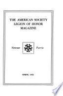 The American Society Legion of Honor Magazine
