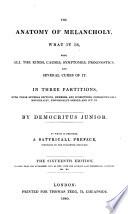 The anatomy of melancholy, by Democritus iunior