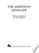 The Armenian Genocide: Documentation