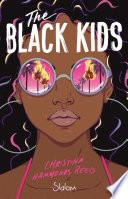 The Black Kids - Roman - Questions raciales - Emeutes - Années 90