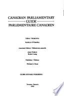 The Canadian Parliamentary Guide