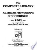 The Complete Library of American Phonograph Recordings