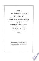 The correspondence between Albrecht von Haller and Charles Bonnet