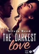 The Darkest Love