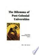 The Dilemma of Post-Colonial Universities