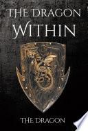 The Dragon Within