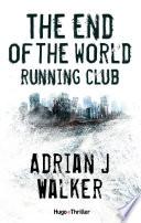 The End of The World Running Club - Version française