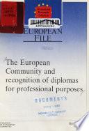 The European Community and Recognition of Diplomas for Professional Purposes