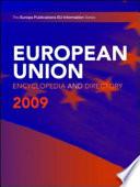 The European Union Encyclopedia and Directory 2009
