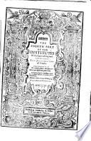 The Fourth Part of the Institutes of the Laws of England