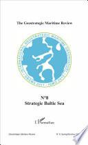 The Geostrategic maritime review