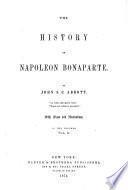 The history of Napoleon Bonaparte