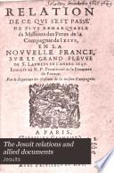 The Jesuit Relations and Allied Documents: Hurons, Lower Canada: 1646-47