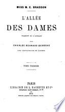 The lady's mile. L'allée des dames. Traduit ... par Charles Bernard Derosne