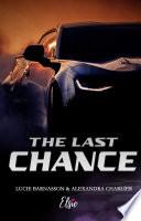 The last chance