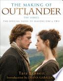 The Making of Outlander: the Series