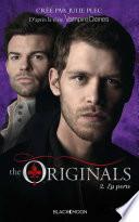 The Originals - Tome 2 - La perte