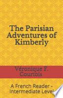 The Parisian Adventures of Kimberly