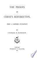 The Proofs of Christ's Resurrection