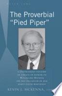 The Proverbial Pied Piper