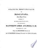 The provincial statutes of Lower-Canada