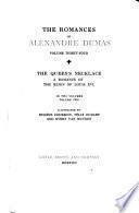 The Romances of Alexandre Dumas: The Queens necklace : a romance of the reign of Louis XVl