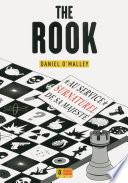 The Rook, au service surnaturel de sa majesté