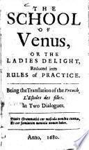 The School of Venus, or the ladies delight