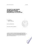 The Seattle and Denver Income Maintenance Experiments' Counseling Program and Its Utilization